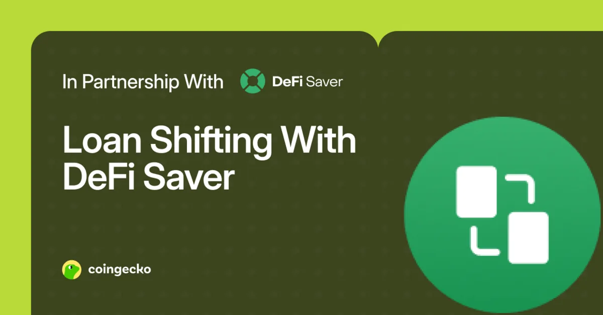 Loan Shifting With DeFi Saver Hero Image
