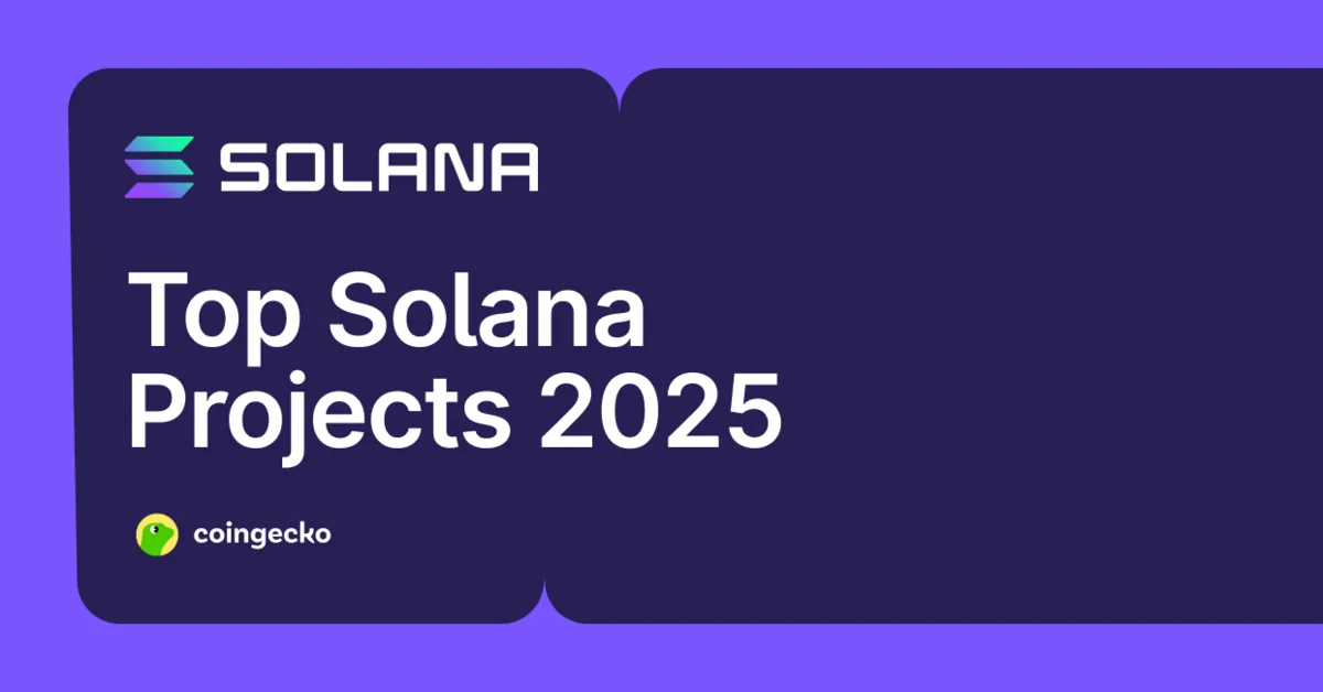 Top Solana Projects to Watch in 2025 Hero Image