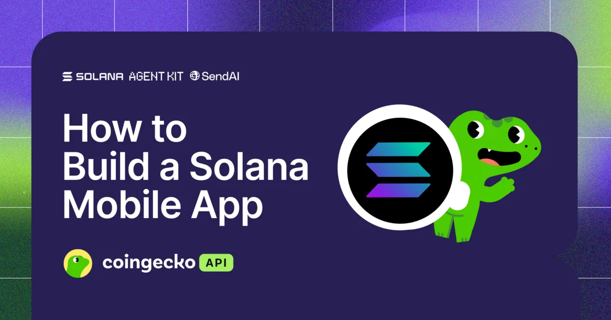 How to Build a Solana Mobile App Hero Image