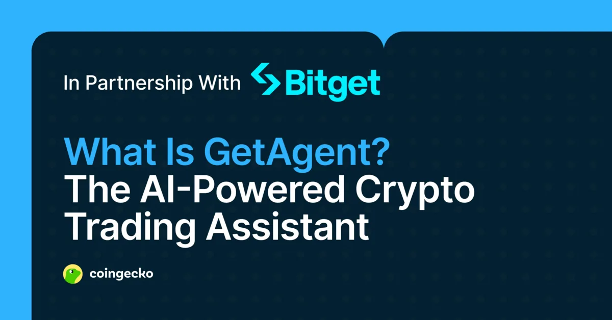 What Is Bitget’s GetAgent? The AI-Powered Crypto Trading Assistant Hero Image