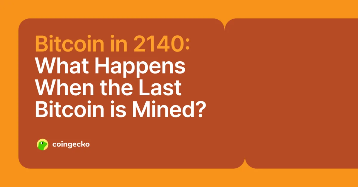What Happens When All 21 Million Bitcoins Are Mined? Hero Image