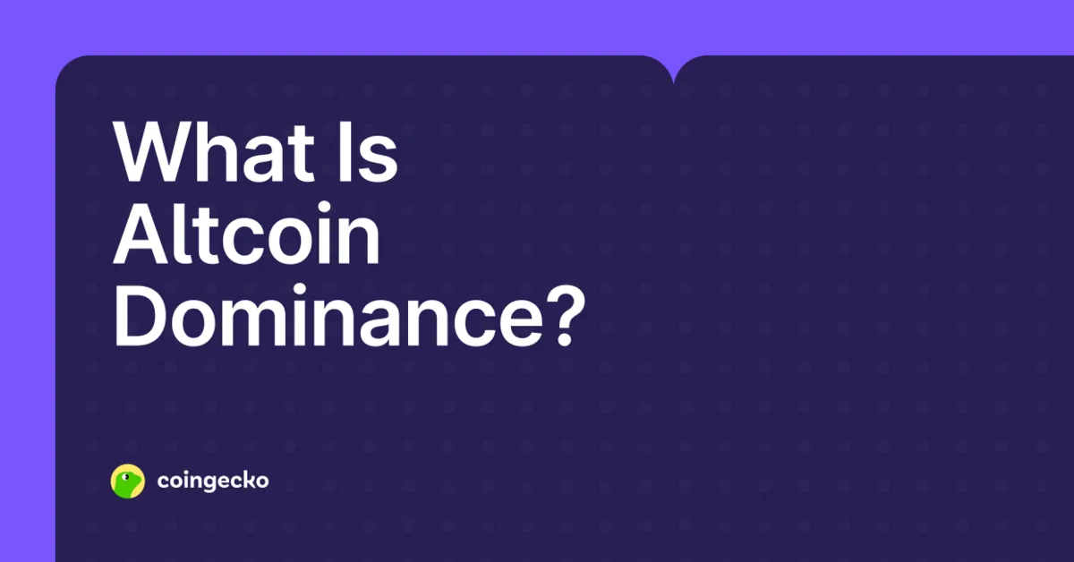 What Is Altcoin Dominance & How to Identify an Altseason Hero Image