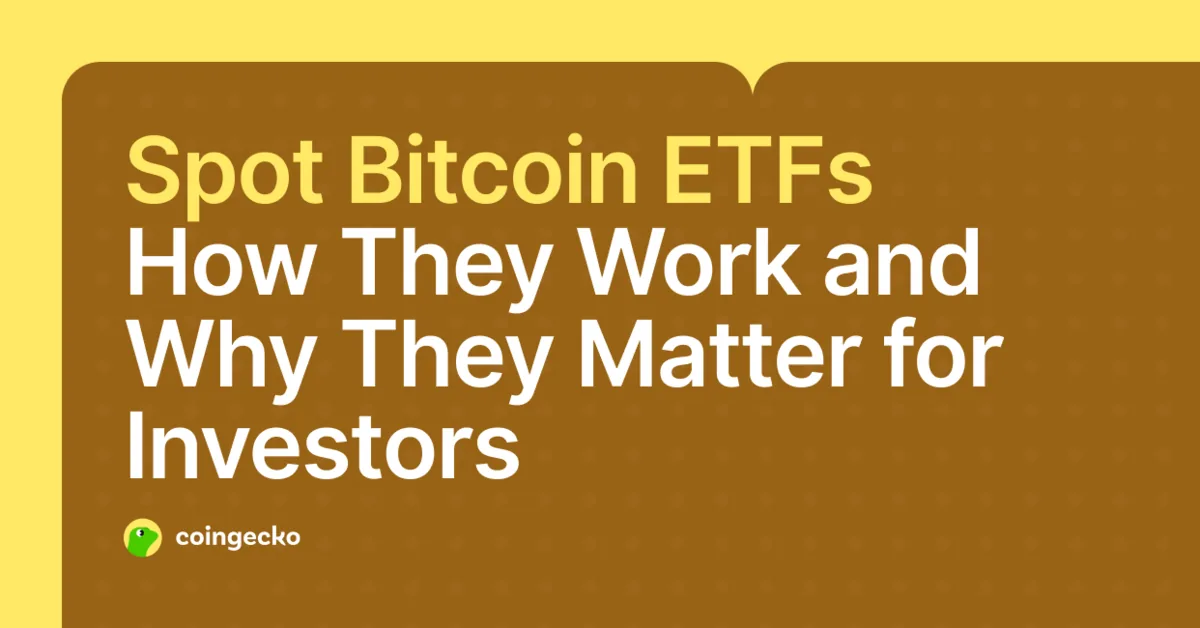 What Is a Spot Bitcoin ETF? The Ultimate Beginner's Guide Hero Image