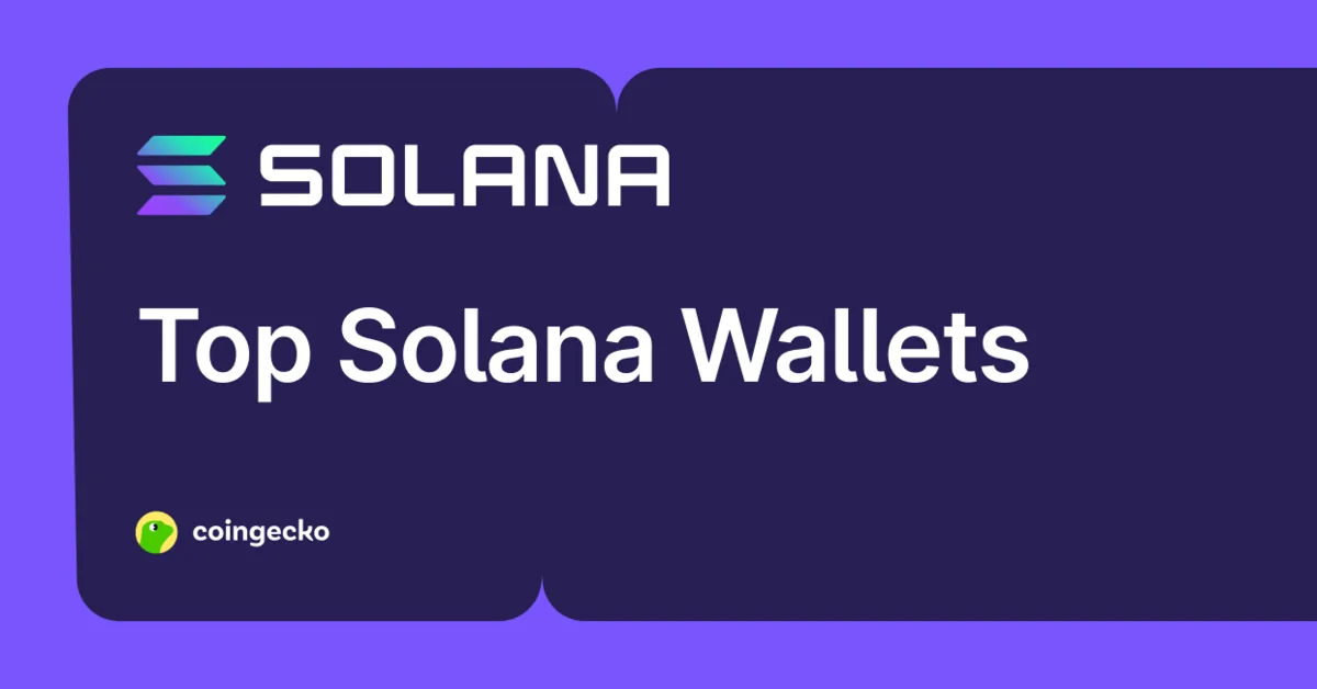 Top 8 Solana Wallets To Store Your SOL and Solana NFTs (UPDATED) Hero Image