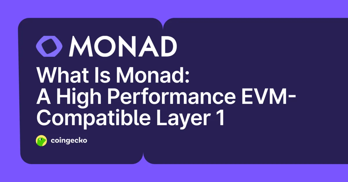 What Is Monad? The High-Performance EVM-Compatible Blockchain Hero Image