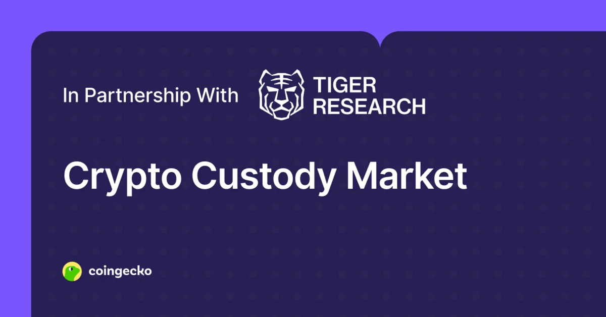 The Custody Industry Growth You May Have Missed Hero Image