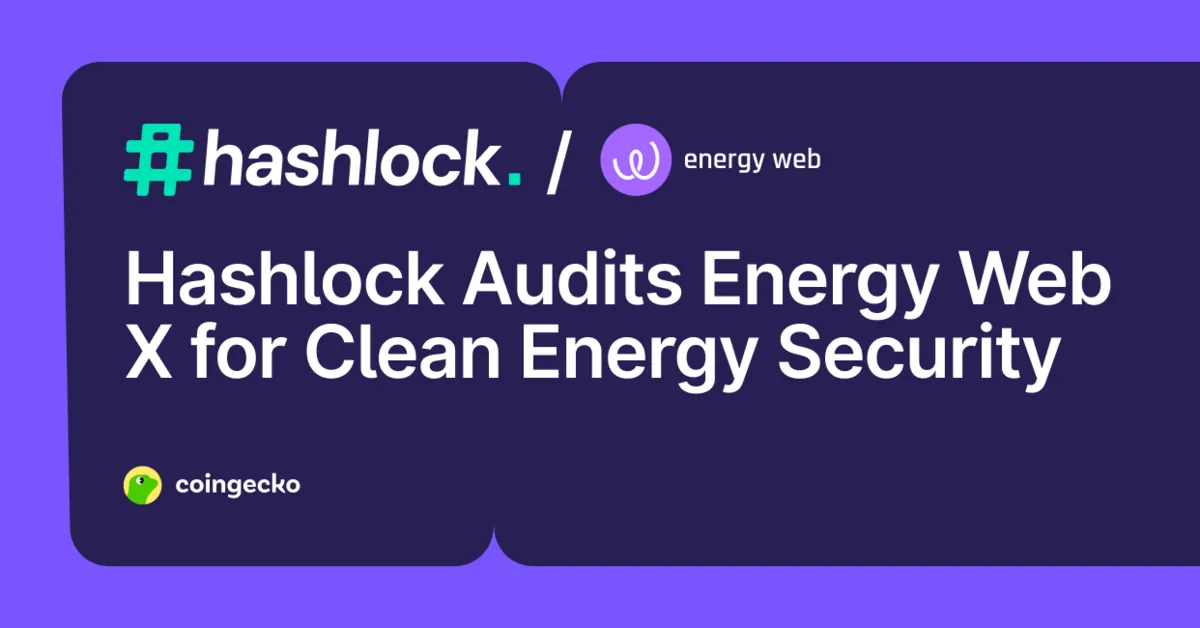Hashlock Audits Energy Web X for Clean Energy Security Hero Image