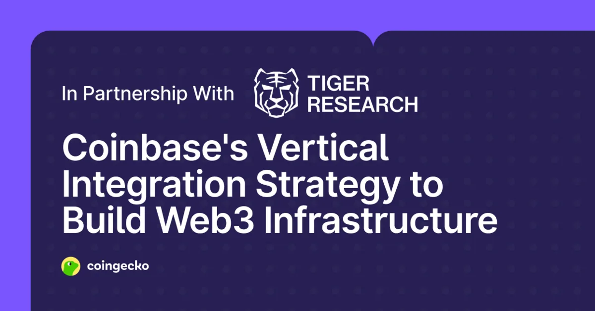 Coinbase's Vertical Integration Strategy: Building Web3 Infrastructure Hero Image