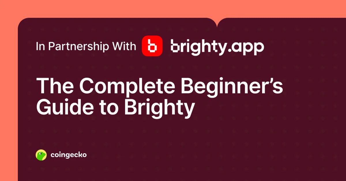 A Complete Beginner's Guide to Brighty App Hero Image