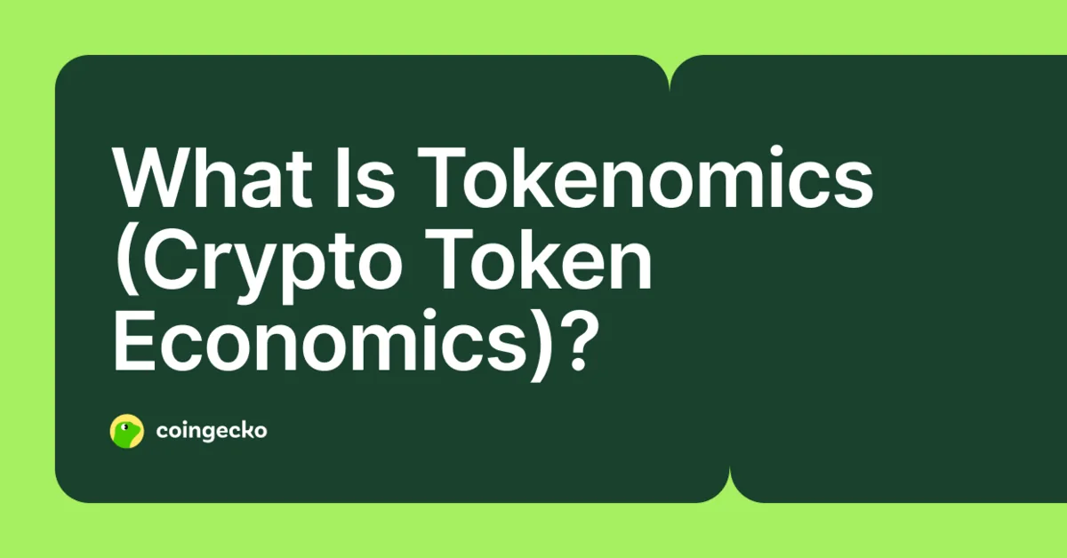 What Is Tokenomics? A Complete Guide to Crypto Token Economics Hero Image