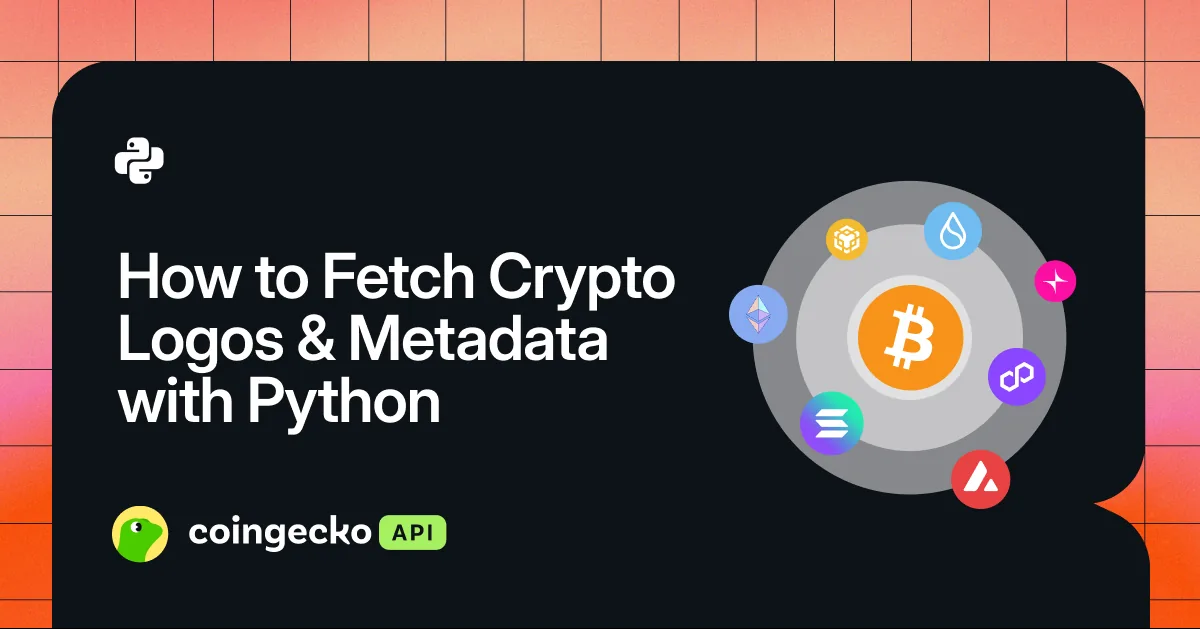 How to Fetch Crypto Logos and Metadata with Python Hero Image
