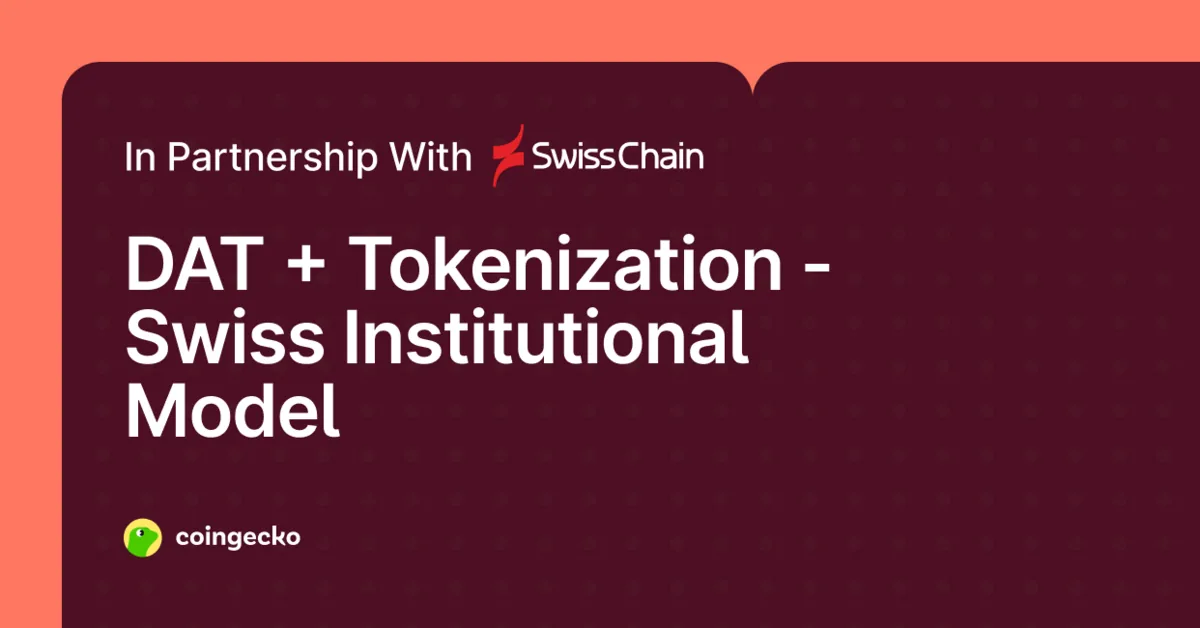 SwissChain's Digital Assets Treasury and Tokenized Participation: A Swiss Institutional Model Hero Image