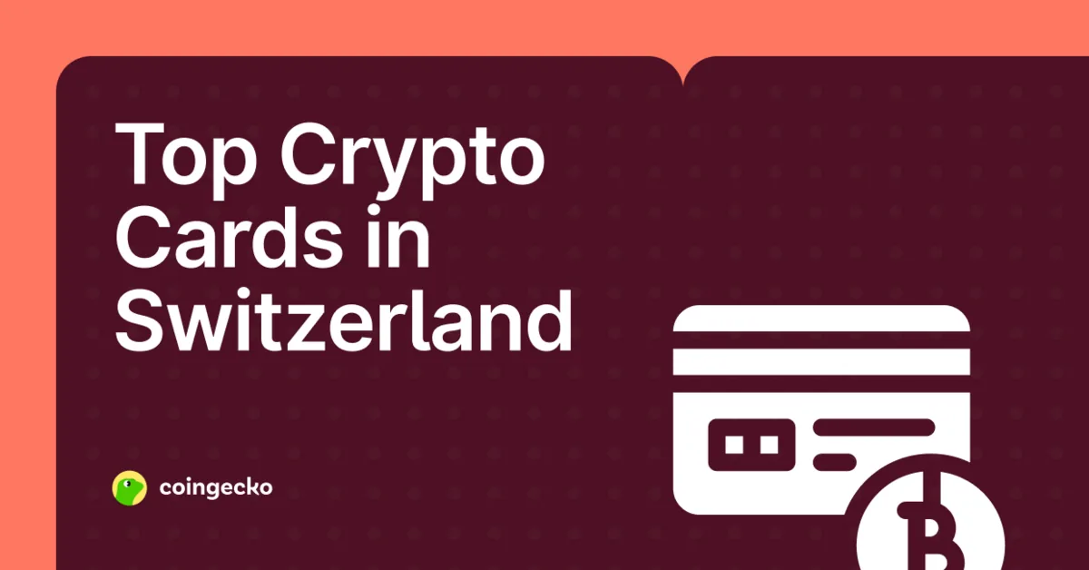 Top Crypto Cards in Switzerland (2026) Hero Image