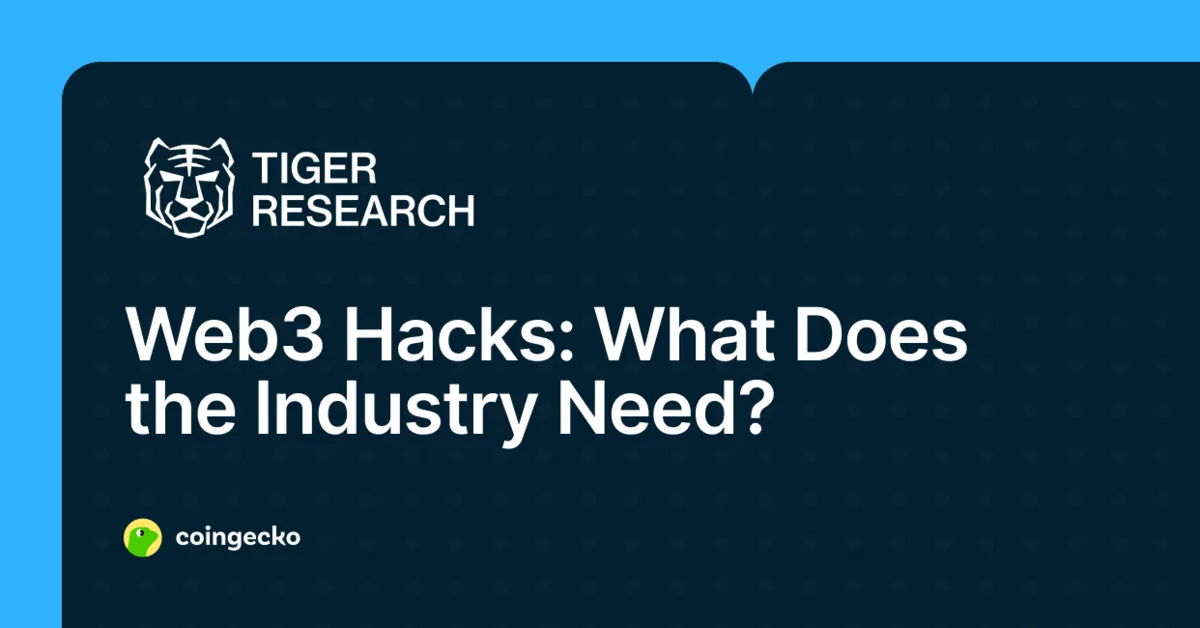 Web3 Hacks: What Does the Industry Need? Hero Image