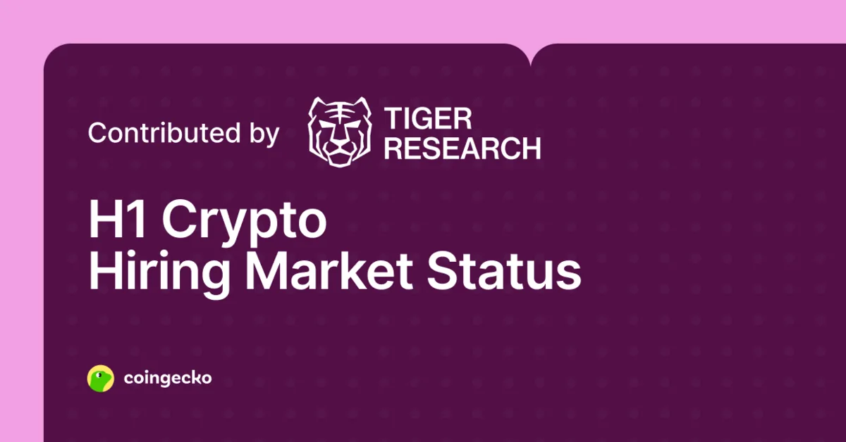 H1 2026 Global Crypto Hiring Market Analysis Report Hero Image
