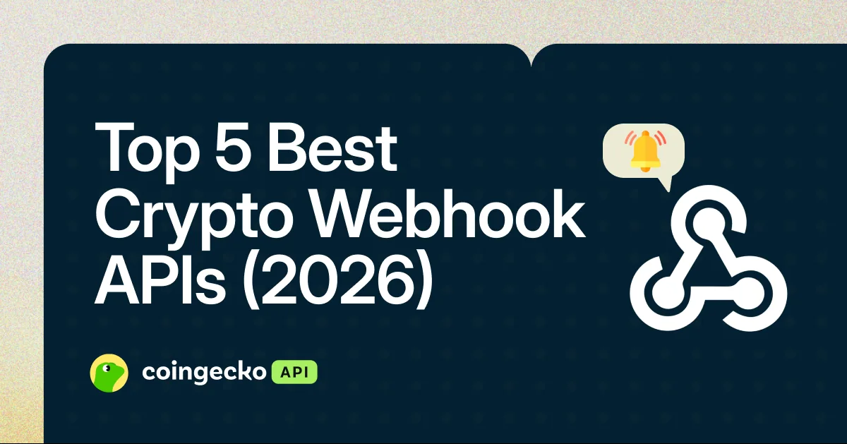Top 5 Best Crypto Webhook APIs (2026): Real-time Notifications Hero Image