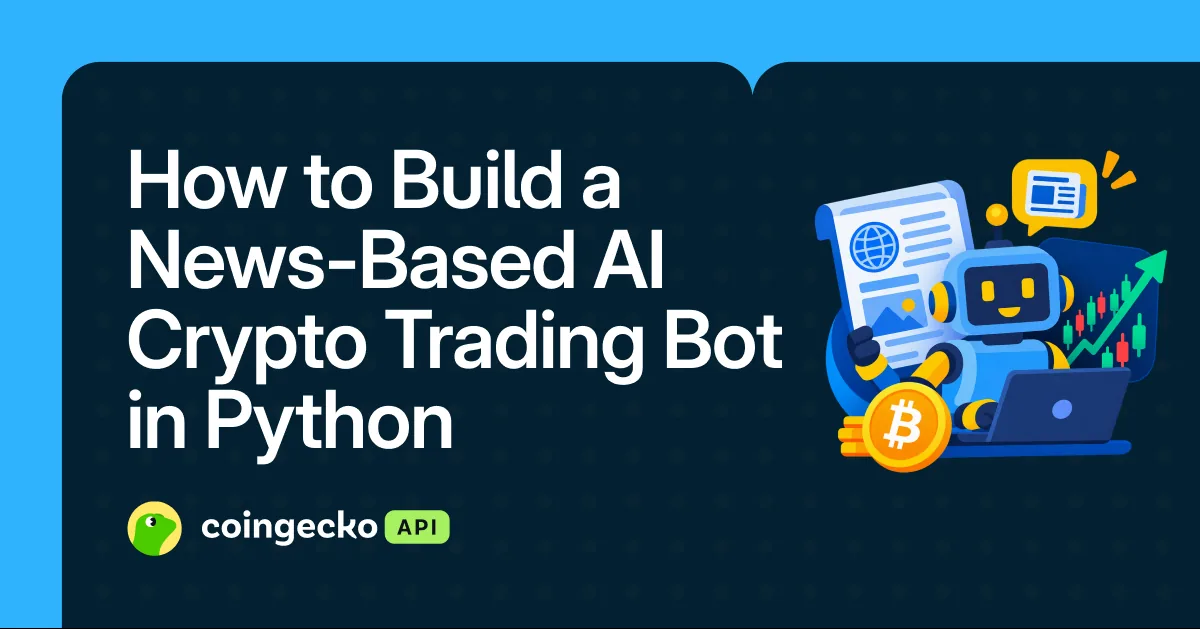 How to Build a News-Based AI Crypto Trading Bot in Python Hero Image